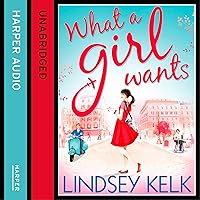 What a Girl Wants What a Girl Wants Audible Audiobook Paperback Kindle