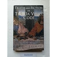 Truth and Fiction in The Da Vinci Code: A Historian Reveals What We Really Know about Jesus, Mary Magdalene, and Constantine Truth and Fiction in The Da Vinci Code: A Historian Reveals What We Really Know about Jesus, Mary Magdalene, and Constantine Hardcover Kindle Audible Audiobook Paperback Audio CD