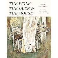 The Wolf, the Duck, and the Mouse The Wolf, the Duck, and the Mouse Hardcover Paperback