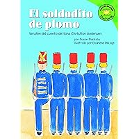 El soldadito de plomo (Read-it! Readers en Español: Cuentos de hadas) (Spanish Edition) El soldadito de plomo (Read-it! Readers en Español: Cuentos de hadas) (Spanish Edition) Kindle Library Binding
