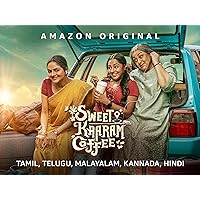 Sweet Kaaram Coffee - Season 1