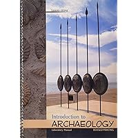Introduction to Archaeology Laboratory Manual Introduction to Archaeology Laboratory Manual Spiral-bound