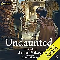 Eight: Undaunted: Eight, Book 3 Eight: Undaunted: Eight, Book 3 Audible Audiobook Kindle