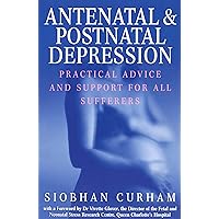 Antenatal And Postnatal Depression Antenatal And Postnatal Depression Kindle Paperback
