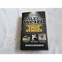 NG Tales of the Weird: Unbelievable True Stories NG Tales of the Weird: Unbelievable True Stories Hardcover Kindle Paperback