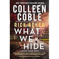 What We Hide (A Tupelo Grove Novel Book 1) What We Hide (A Tupelo Grove Novel Book 1) Kindle Paperback Audible Audiobook Hardcover