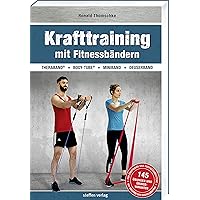 Krafttraining mit Fitnessbändern: TheraBand ® + Body-Tube ® + Miniband + Deuserband (Trainingsreihe von Ronald Thomschke) Krafttraining mit Fitnessbändern: TheraBand ® + Body-Tube ® + Miniband + Deuserband (Trainingsreihe von Ronald Thomschke) Perfect paperback