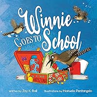 Winnie Goes to School (Winnie's Adventures Book 1)