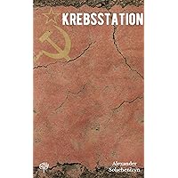 Krebsstation (German Edition) Krebsstation (German Edition) Kindle