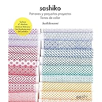 Sashiko: Patrones y pequeños proyectos llenos de color (Spanish Edition) Sashiko: Patrones y pequeños proyectos llenos de color (Spanish Edition) Paperback Kindle