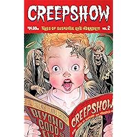 Creepshow, Volume 2 (2) Creepshow, Volume 2 (2) Paperback Kindle