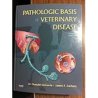 Pathologic Basis of Veterinary Disease Pathologic Basis of Veterinary Disease Hardcover
