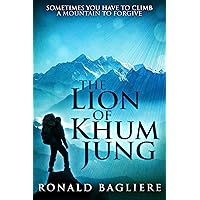 The Lion of Khum Jung: A Romantic Adventure Set In Nepal