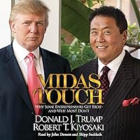 Midas Touch: Why Some Entrepreneurs Get Rich - and Why Most Don't Midas Touch: Why Some Entrepreneurs Get Rich - and Why Most Don't Audible Audiobook Hardcover Kindle Paperback Audio CD