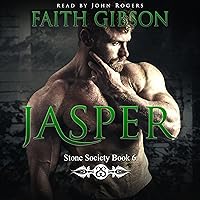 Jasper: Stone Society, Book 6 Jasper: Stone Society, Book 6 Audible Audiobook Kindle Paperback