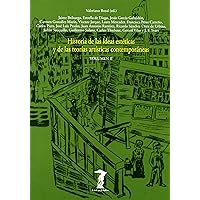 Historia de las ideas estéticas y de las teorías artísticas contemporáneas. Vol. 2 (La balsa de la Medusa nº 81) (Spanish Edition)