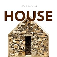 Diane Keaton: House Diane Keaton: House Hardcover