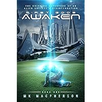 First Gods Awaken: First book in the First Gods science fiction fantasy series