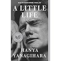 A Little Life: A Novel A Little Life: A Novel Paperback Audible Audiobook Kindle Hardcover Audio CD
