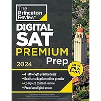 Princeton Review Digital SAT Premium Prep, 2024: 4 Practice Tests + Online Flashcards + Review & Tools (College Test Preparation)