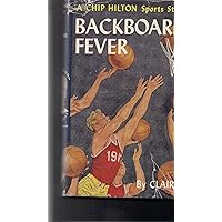 Backboard Fever Backboard Fever Hardcover Paperback