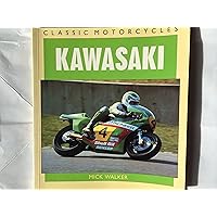 Kawasaki (Classic Motorcycles) Kawasaki (Classic Motorcycles) Paperback