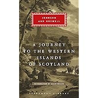 A Journey to the Western Islands of Scotland: with The Journal of a Tour to the Hebrides (Everyman's Library) A Journey to the Western Islands of Scotland: with The Journal of a Tour to the Hebrides (Everyman's Library) Hardcover Kindle Paperback MP3 CD Library Binding