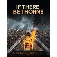 If There be Thorns