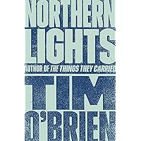 Northern Lights: A Novel Northern Lights: A Novel Kindle Paperback Hardcover