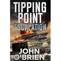 Tipping Point: Escalation Tipping Point: Escalation Kindle Audible Audiobook Paperback