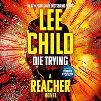 Die Trying: Jack Reacher, Book 2 Die Trying: Jack Reacher, Book 2 Audible Audiobook Kindle Mass Market Paperback Paperback Hardcover Audio CD