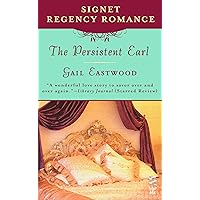 The Persistent Earl: Signet Regency Romance (InterMix) The Persistent Earl: Signet Regency Romance (InterMix) Kindle Paperback