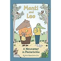 Monti and Leo: A Newcomer in Pocketville Monti and Leo: A Newcomer in Pocketville Hardcover