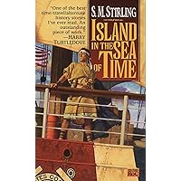 Island in the Sea of Time Island in the Sea of Time Kindle Mass Market Paperback Audible Audiobook Hardcover Audio CD