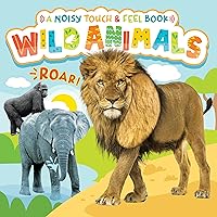 Little Hippo Books Wild Animals - A Noisy Touch and Feel Sensory Book Featuring Farm Sounds