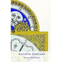 Autistic Company (At the Interface/Probing the Boundaries, 81) Autistic Company (At the Interface/Probing the Boundaries, 81) Paperback
