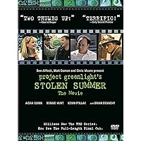 Project Greenlight's Stolen Summer: The Movie