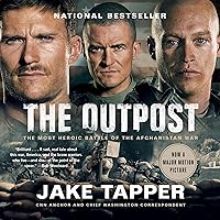 The Outpost: An Untold Story of American Valor The Outpost: An Untold Story of American Valor Audible Audiobook Paperback Kindle Hardcover Audio CD