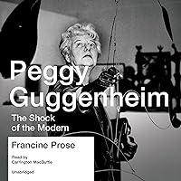 Peggy Guggenheim: The Shock of the Modern Peggy Guggenheim: The Shock of the Modern Paperback eTextbook Audible Audiobook Hardcover Audio CD