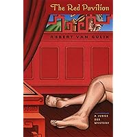 The Red Pavilion: A Judge Dee Mystery (Judge Dee Mystery Series) The Red Pavilion: A Judge Dee Mystery (Judge Dee Mystery Series) Kindle Paperback Hardcover