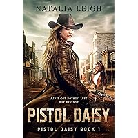 Pistol Daisy Pistol Daisy Kindle Paperback
