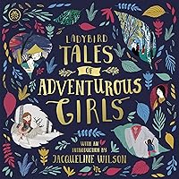 Ladybird Tales of Adventurous Girls Ladybird Tales of Adventurous Girls Audible Audiobook Kindle Hardcover Audio CD