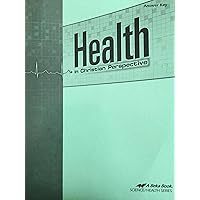 Health In Christian Perspective, Answer Key (2013)