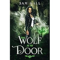 The Wolf At My Door (Pack Heat Book 1) The Wolf At My Door (Pack Heat Book 1) Kindle Paperback