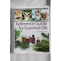Reference Guide for Essential Oils Soft Cover Reference Guide for Essential Oils Soft Cover Spiral-bound Hardcover-spiral