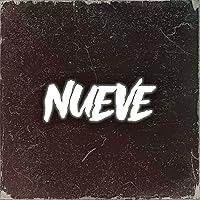 Nueve [Explicit] Nueve [Explicit] MP3 Music