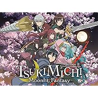 Tsukimichi -Moonlit Fantasy- Season 2, Pt. 1 (Original Japanese Version)