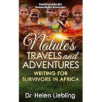 Nalule's Travels and Adventures: Writing for Survivors in Africa Nalule's Travels and Adventures: Writing for Survivors in Africa Kindle Paperback