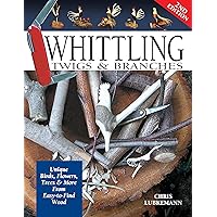 Whittling Twigs & Branches, 2nd Edition: Unique Birds, Flowers, Trees & More from Easy-to-Find Wood (Fox Chapel Publishing) Step-by-Step, Create Unique Keepsakes & Gifts with Just Your Pocketknife Whittling Twigs & Branches, 2nd Edition: Unique Birds, Flowers, Trees & More from Easy-to-Find Wood (Fox Chapel Publishing) Step-by-Step, Create Unique Keepsakes & Gifts with Just Your Pocketknife Paperback Kindle