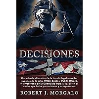 Decisiones (Spanish Edition) Decisiones (Spanish Edition) Kindle Paperback